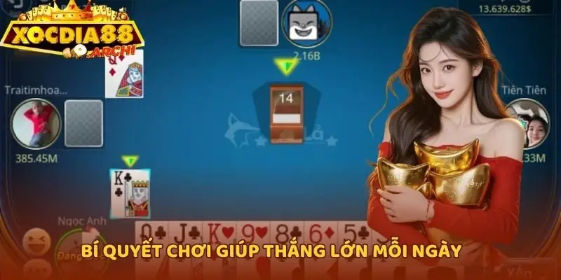 Bí quyết chơi giúp thắng lớn mỗi ngày