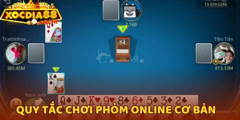 Quy tắc chơi Phỏm online cơ bản