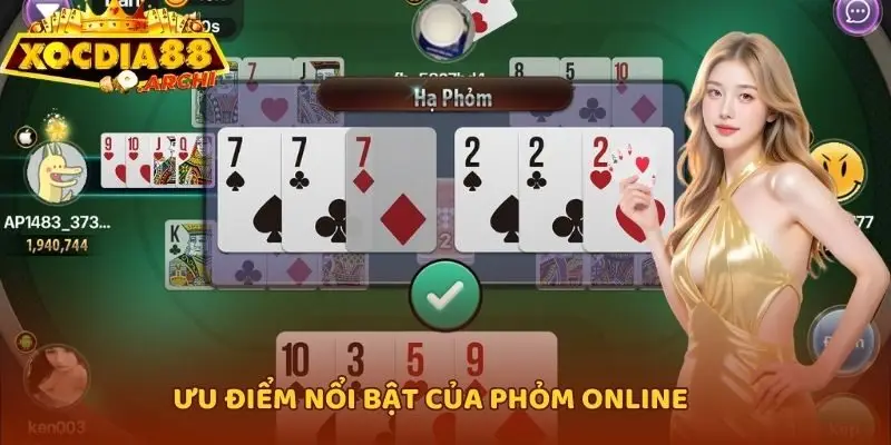 Ưu điểm nổi bật của Phỏm online